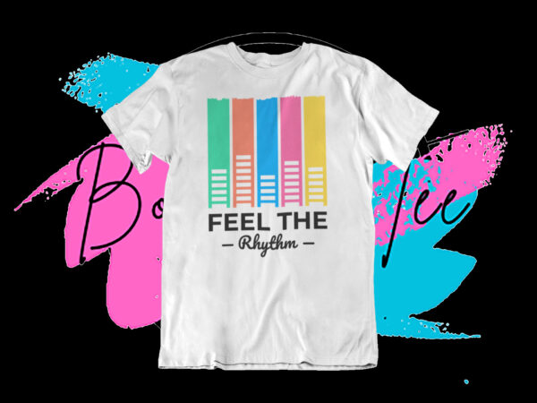 Feel the Rhythm Music T-Shirt - Wear Your Passion for Music!